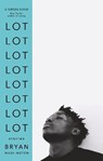Lot - Bryan Washington - 9781786497840
