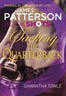 Sacking the Quarterback - James Patterson ; Samantha Towle - 9781786530455
