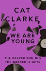We Are Young - Cat Clarke - 9781786540058