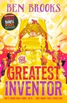 The Greatest Inventor - BROOKS,  Ben - 9781786541147