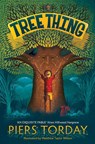 Tree Thing - Piers Torday - 9781786541482