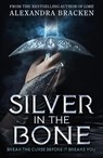 Silver in the Bone - BRACKEN,  Alexandra - 9781786541727