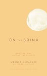 On the Brink - Werner Hamacher - 9781786603913
