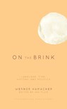 On the Brink - Werner Hamacher - 9781786603913