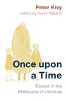 Once Upon a Time - Peter Kivy ; Aaron Meskin - 9781786607355