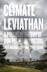 Climate Leviathan - Joel Wainwright ; Geoff Mann - 9781786634450
