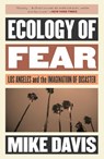 Ecology of Fear - Mike Davis - 9781786636249