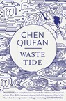 Waste Tide - Chen Qiufan - 9781786691293