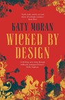 Wicked By Design - MORAN,  Katy - 9781786695406
