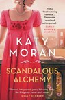 Scandalous Alchemy - Katy Moran - 9781786695444
