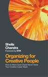 Organising for Creative People - Sheila Chandra - 9781786780225