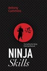 Ninja Skills - Antony Cummins - 9781786780621