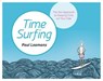 Time Surfing - Paul Loomans - 9781786781086