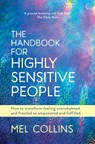 The Handbook for Highly Sensitive People - Mel Collins - 9781786782175