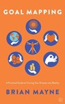 Goal Mapping - Brian Mayne - 9781786782816