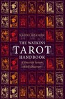 The Watkins Tarot Handbook - Naomi Ozaniec - 9781786786678
