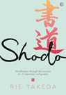 Shodo - Rie Takeda - 9781786786807