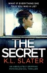 The Secret - K L Slater - 9781786815767