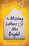 The Missing Letters of Mrs Bright - Beth Miller - 9781786817426