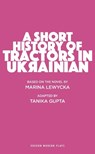 A Short History of Tractors in Ukrainian - Tanika (Author) Gupta - 9781786823366