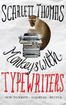 Monkeys with Typewriters - Scarlett Thomas - 9781786890290