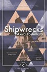 Shipwrecks - Akira Yoshimura - 9781786890535