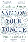 Salt On Your Tongue - Charlotte Runcie - 9781786891211