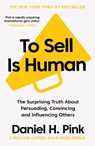To Sell Is Human - Daniel H. Pink - 9781786891716