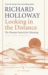 Looking In the Distance - Richard Holloway - 9781786893932