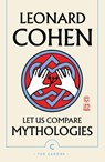 Let Us Compare Mythologies - Leonard Cohen - 9781786896889