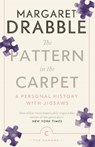 The Pattern in the Carpet - Margaret Drabble - 9781786899712