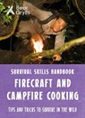 Bear Grylls Survival Skills: Firecraft & Campfire Cooking - Bear Grylls - 9781786960641