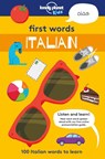 Lonely Planet Kids First Words - Italian - Lonely Planet Kids - 9781787012677