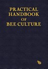Practical Handbook of Bee Culture - Sherlock Holmes - 9781787051232