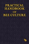 Practical Handbook of Bee Culture - Sherlock Holmes - 9781787051249