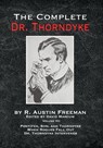 The Complete Dr. Thorndyke - Volume VII - R Austin Freeman - 9781787056817