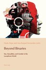 Beyond Binaries - Paulo Pepe ; Ana Raquel Fernandes - 9781787076150