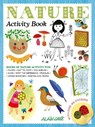 Nature Activity Book - Alain Gree - 9781787080461
