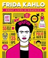 Great Lives in Graphics: Frida Kahlo - Button Books - 9781787081147