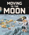 Moving to the Moon - Sheddad Kaid-Salah Ferron ; Guillem Anglada Escude ; Miquel Sureda Anfres - 9781787081994