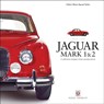 Jaguar Mark 1 & 2 - Nigel Thorley - 9781787110243