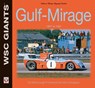Gulf-Mirage 1967 to 1982 - Ed Mcdonough - 9781787111752