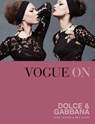 Vogue on: Dolce & Gabbana - Luke Leitch ; Ben Evans - 9781787132016