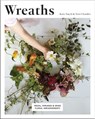 Wreaths - Terri Chandler ; Katie Smyth - 9781787132801