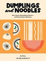 Dumplings and Noodles - Pippa Middlehurst - 9781787135376