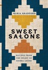 Sweet Salone - Maria Bradford - 9781787137974