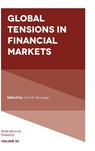 Global Tensions in Financial Markets - John W. (University of North Texas Kensinger - 9781787148406
