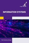Information Systems - York Science Group - 9781787150980