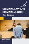 Criminal Law and Criminal Justice - Nancy Simpson ; James Silva - 9781787151253