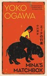 Mina's Matchbox - Yoko Ogawa - 9781787302778